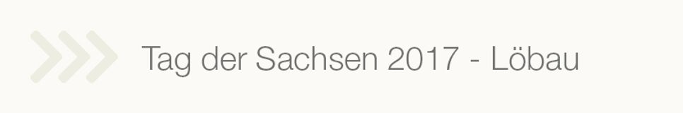 Tag der Sachsen 2017 - Löbau