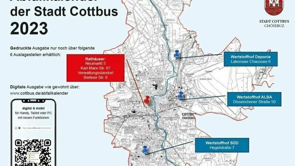 Ab dem 12. Dezember liegt die gedruckte Version des Cottbuser Abfallkalenders 2023 in den Foyers der beiden Rathäuser (Neumarkt, Karl-Marx-Straße), beim Amt 70 in der Berliner Straße 6 und auf allen drei Wertstoffhöfen jeweils während der Öffnungs- und Sprechzeiten zur Abholung bereit.