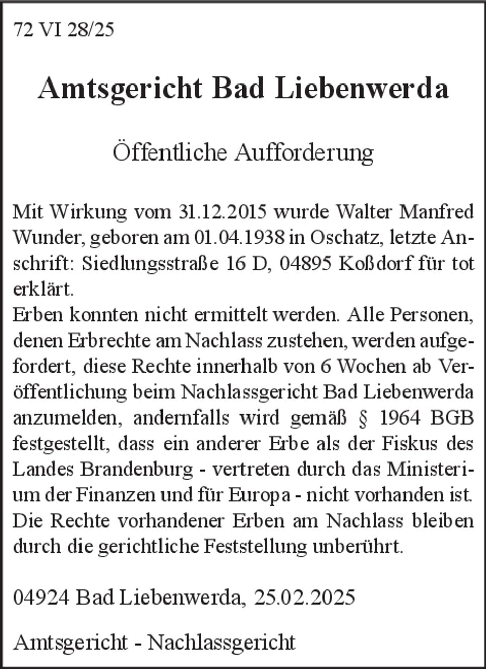 Öffentliche Aufforderung 72 VI 28/25